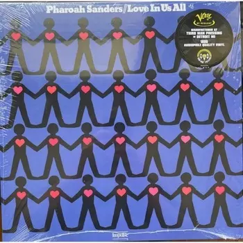 Pharoah Sanders - Love In Us All (Audiophile, Verve By Request) (0602475200505) виниловая пластинка