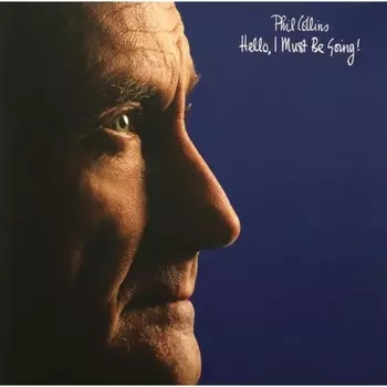 Phil Collins - Hello, I Must Be Going! (0081227952099) виниловая пластинка