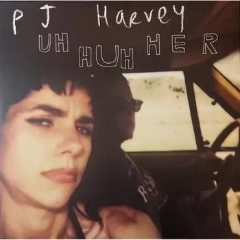 PJ Harvey - Uh Huh Her (0602507253189) виниловая пластинка