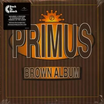 Primus - Brown Album (0602557539462) виниловая пластинка