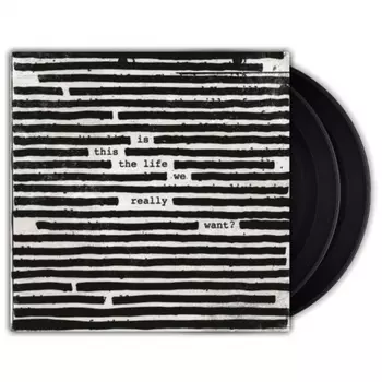 Roger Waters - Is This The Life We Really Want? (0889854364915) виниловая пластинка