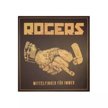 Rogers - Mittelfinger Fur Immer (0190759240311) виниловая пластинка