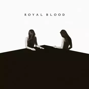 Royal Blood - How Did We Get So Dark? (0190295831141) виниловая пластинка