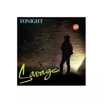 Savage, Tonight (0090204696345) виниловая пластинка