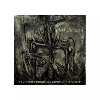 Sepultura - The Mediator Between Head And Hands Must Be The He (coloured) (0727361328115) виниловая пластинка