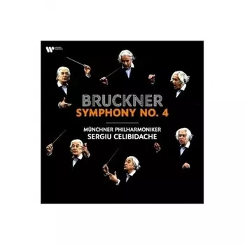 Sergiu Celibidache - Bruckner: Symphony No.4 (0190296731082) виниловая пластинка