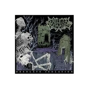 Skeletal Remains - Desolate Isolation (0194398166117) виниловая пластинка