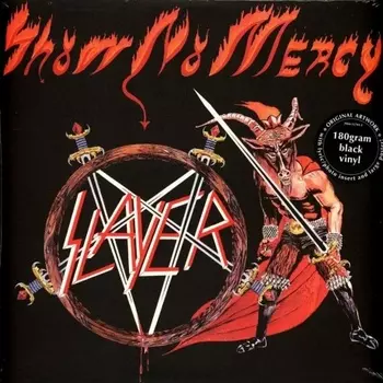 Slayer - Show No Mercy (0039841579116) виниловая пластинка