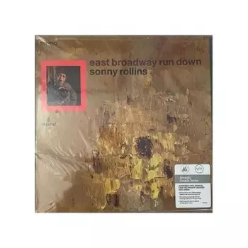 Sonny Rollins - East Broadway Run Down (Acoustic Sounds) (0602465124668) виниловая пластинка