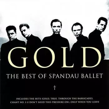 Spandau Ballet - Gold - The Best Of Spandau Ballet (0190295679743) виниловая пластинка
