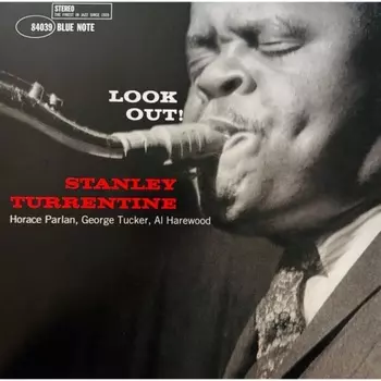 Stanley Turrentine - Look Out! (0602465149746) виниловая пластинка