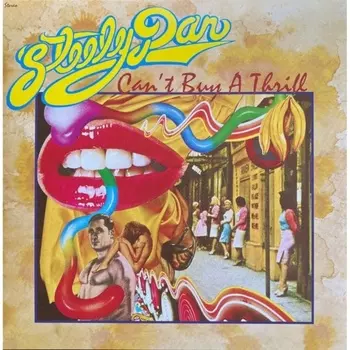 Steely Dan - Can't Buy A Thrill (0602445406524) виниловая пластинка