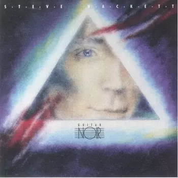 Steve Hackett - Guitar Noir (0196588005510) виниловая пластинка