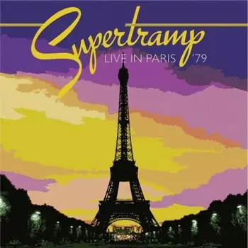 Supertramp - Live In Paris '79 (0602465838626) виниловая пластинка
