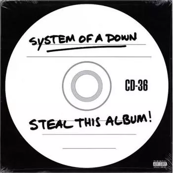 System Of A Down - Steal This Album! (0190758656212) виниловая пластинка