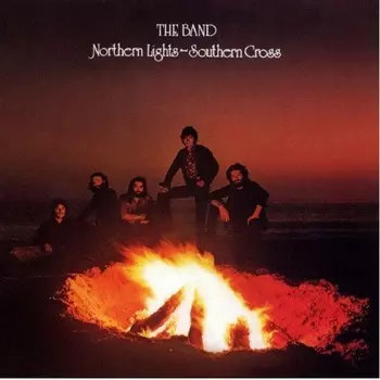 The Band, Northern Lights Southern Cross (0602547206602) виниловая пластинка