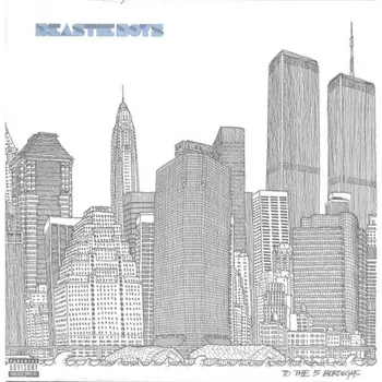 The Beastie Boys - To The 5 Boroughs (0602557727937) виниловая пластинка
