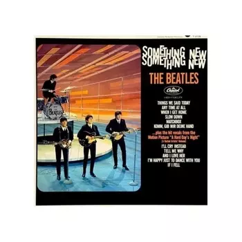 The Beatles - Something New (0602468019831) виниловая пластинка
