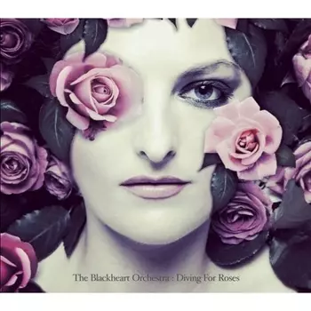The Blackheart Orchestra - Diving For Roses (coloured) (0630428097117) виниловая пластинка