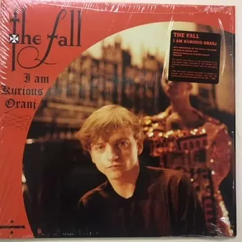 The Fall - I Am Kurious Oranj (coloured) (0607618009618) виниловая пластинка