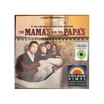 The Mamas & The Papas - If You Can Believe Your Eyes And Ears (coloured) (0600753998793) виниловая пластинка