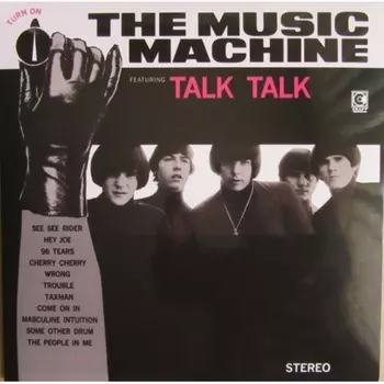 The Music Machine, (Turn On) The Music Machine (0888072045927) виниловая пластинка