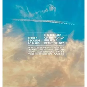 Thirty Seconds To Mars - It's The End Of The World But It's A Beautiful Day (coloured) (0888072508958) виниловая пластинка