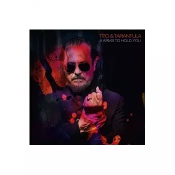 Tito & Tarantula, 8 Arms To Hold You (4250624601213) виниловая пластинка