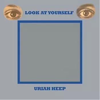 Uriah Heep - Look At Yourself (coloured) (4050538679243) виниловая пластинка
