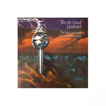 Van Der Graaf Generator - The Least We Can Do Is Wave To Each Other (0602508961502) виниловая пластинка