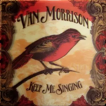 Van Morrison - Keep Me Singing (0602557108736) виниловая пластинка