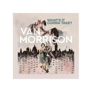 Van Morrison - Whats It Gonna Take? (Opaque Grey) (602445182299) виниловая пластинка