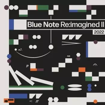 Various Artists - Blue Note Reimagined II (0602445382392) виниловая пластинка