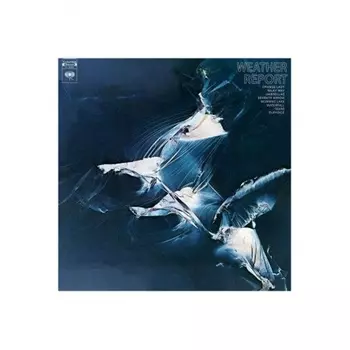 Weather Report, Weather Report (8719262006799) виниловая пластинка