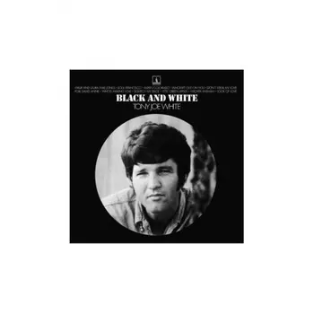White, Tony Joe, Black & White (8718469534814) виниловая пластинка