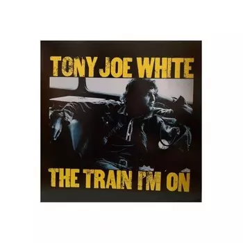 White, Tony Joe Train I'm On (coloured) 8719262033733 виниловая пластинка