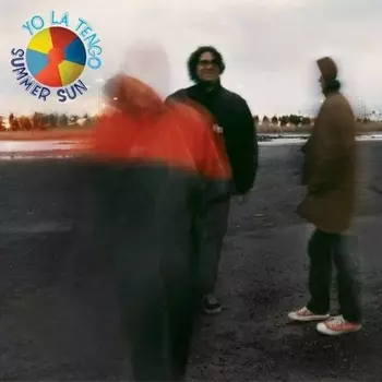 Yo La Tengo - Summer Sun (0744861054818) виниловая пластинка