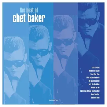 Виниловая пластинка Baker, Chet, The Best Of (5060348582946)