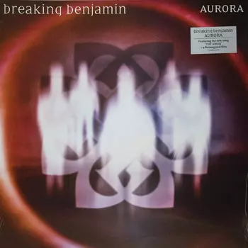 Виниловая пластинка Breaking Benjamin, Aurora (0050087434717)