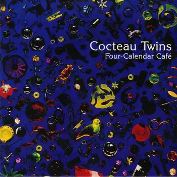 Виниловая пластинка Cocteau Twins, Four Calender Cafe (0602577310546)