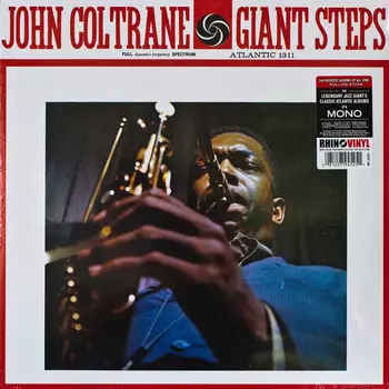 Виниловая пластинка Coltrane, John, Giant Steps (Mono) (0081227945251)