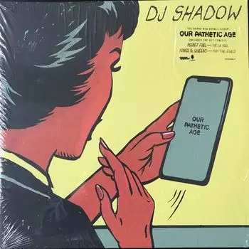 Виниловая пластинка DJ Shadow, Our Pathetic Age (0812814024888)