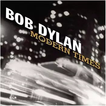 Виниловая пластинка Dylan, Bob, Modern Times (0889854517212)