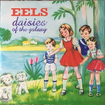 Виниловая пластинка Eels, Daisies Of The Galaxy (0602547306616)