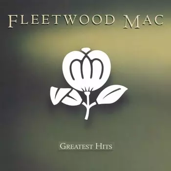 Виниловая пластинка Fleetwood Mac, Greatest Hits (0081227959357)