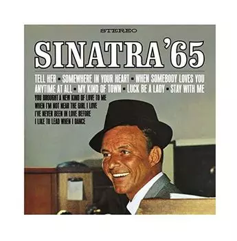 Виниловая пластинка Frank Sinatra, Sinatra ’65 (0602547433619)