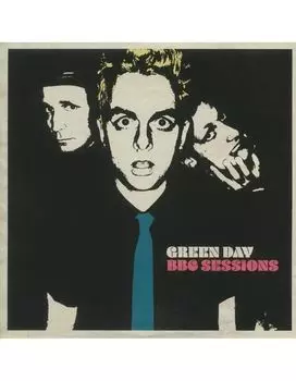 Виниловая Пластинка Green Day The Bbc Sessions (0093624881278)