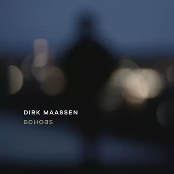 Виниловая пластинка Maassen, Dirk, Echoes (0194398444819)