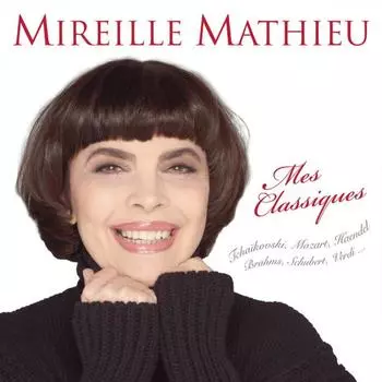 Виниловая пластинка Mireille Mathieu, Mes Classiques (0190758624310)