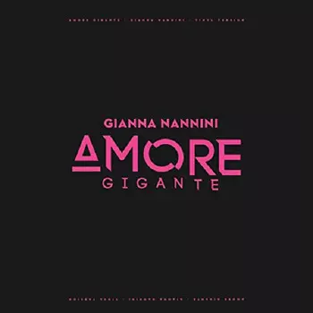 Виниловая пластинка Nannini, Gianna, Amore Gigante (0889854745516)